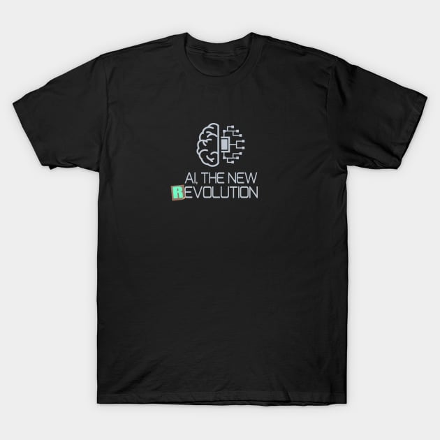 AI Revolution T-Shirt by FBdesign